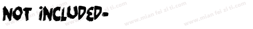 not included字体转换